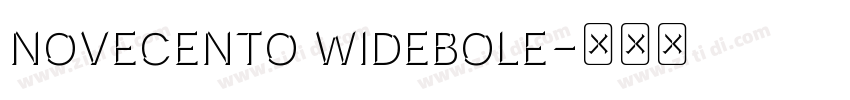 novecento widebole字体转换